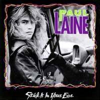 Paul Laine : Stick It In Your Ear